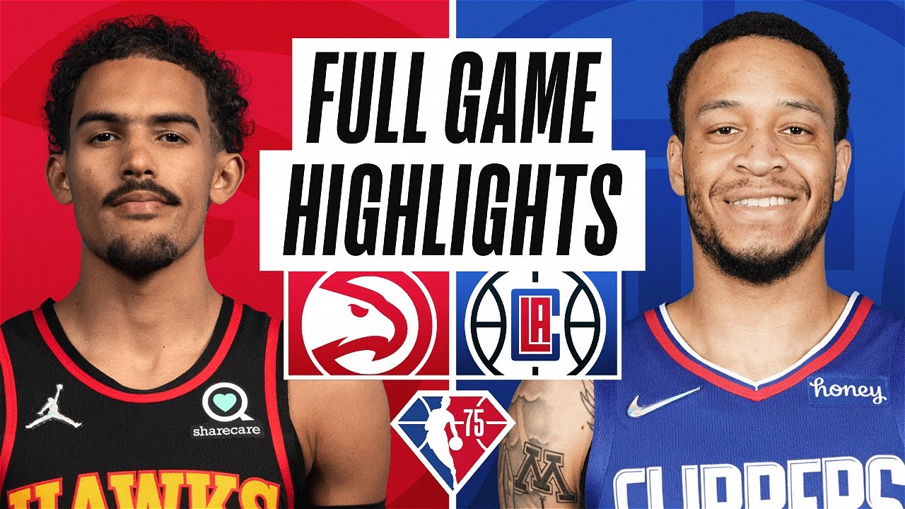 HAWKS at CLIPPERS | FULL GAME HIGHLIGHTS | January 9, 2022