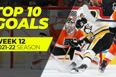 Top 10 Goals from Week 12 of the 2021-22 NHL Season
