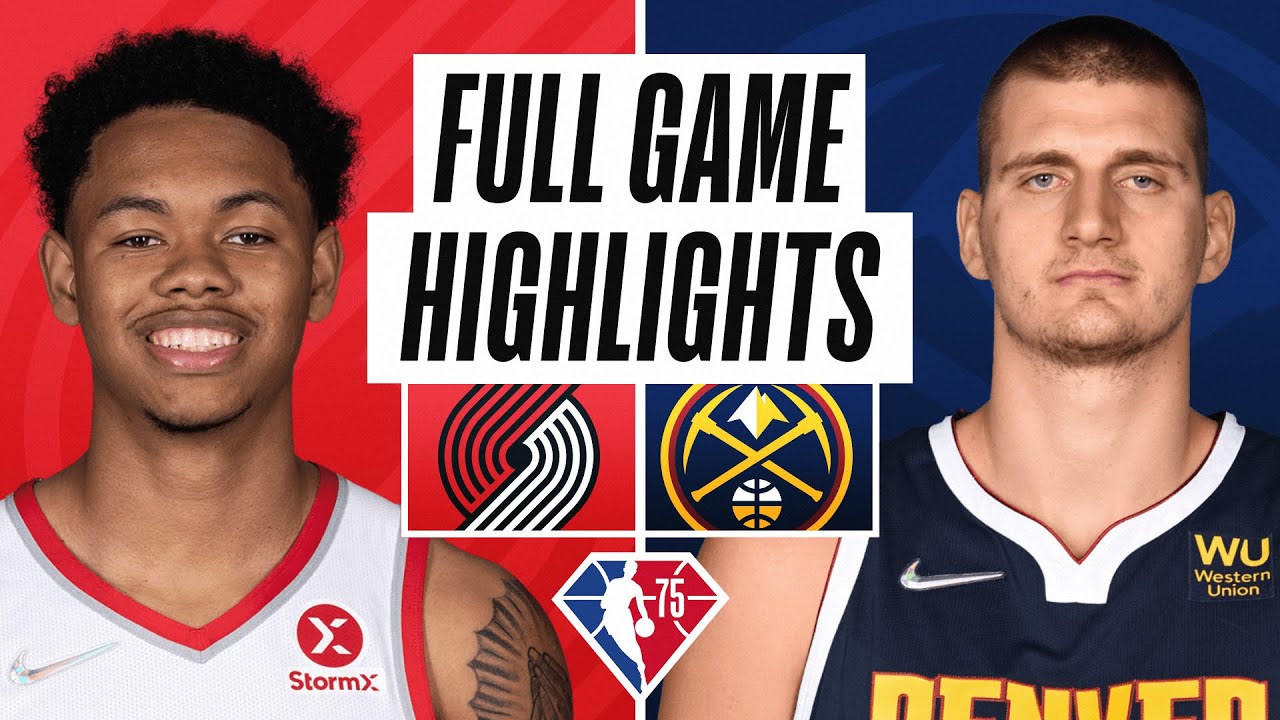 TRAIL BLAZERS at NUGGETS | FULL GAME HIGHLIGHTS | January 13, 2022