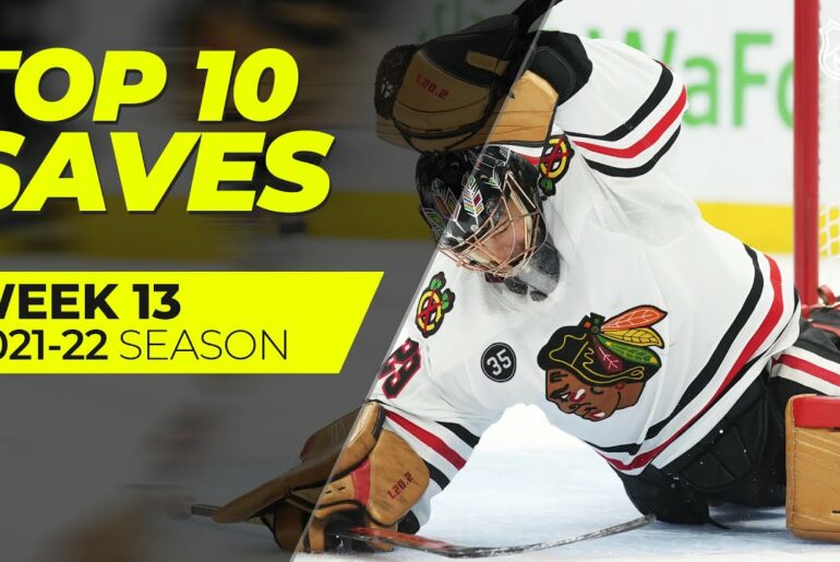 Top 10 Saves from Week 13 of the 2021-22 NHL Season