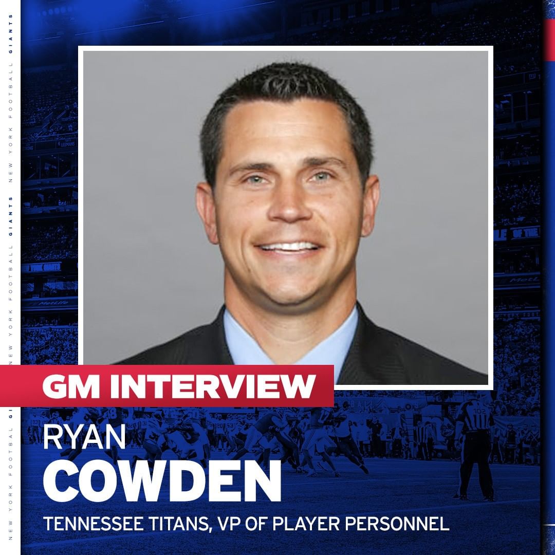 New York Giants We have completed a GM interview with Titans VP of