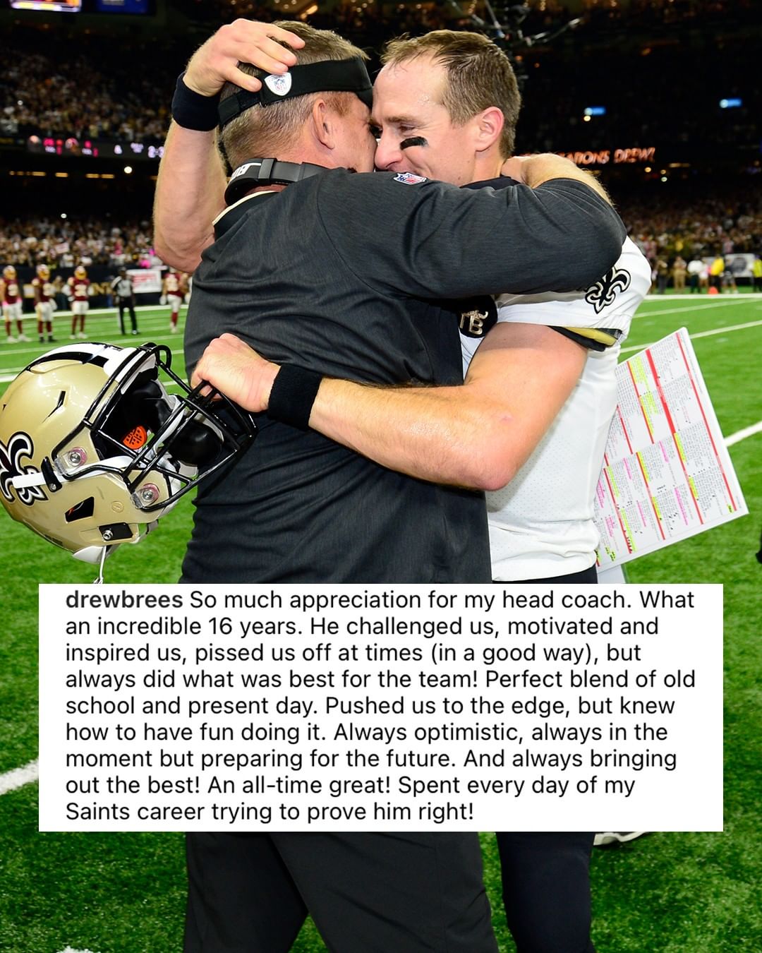 "Spent every day of my Saints career trying to prove him right!"  Brees' post on...