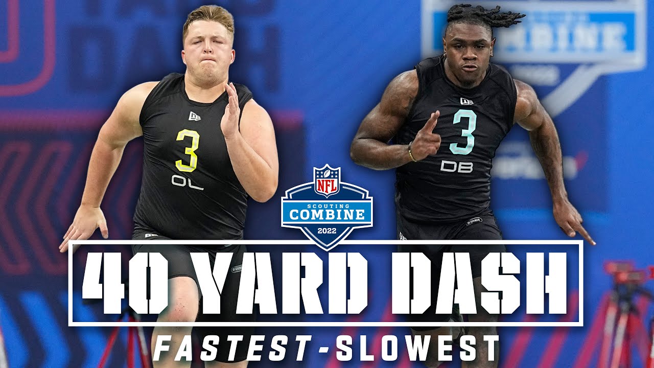 Top 10 Fastest & Slowest 40-Yard Dash Times from the 2022 NFL Combine