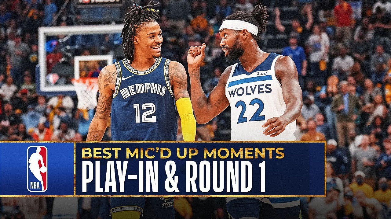 "Chill Out Boy" - Best Mic’d Up Moments Of Play-In Games & Round 1