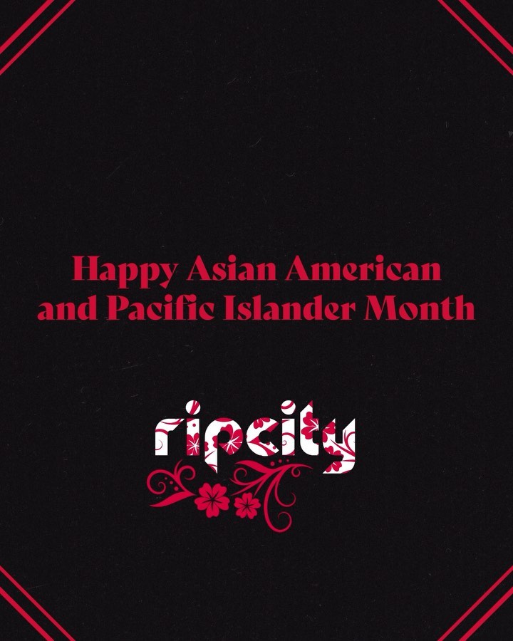 Happy #AAPIHeritageMonth, Rip City! Join us throughout May as we support local A...