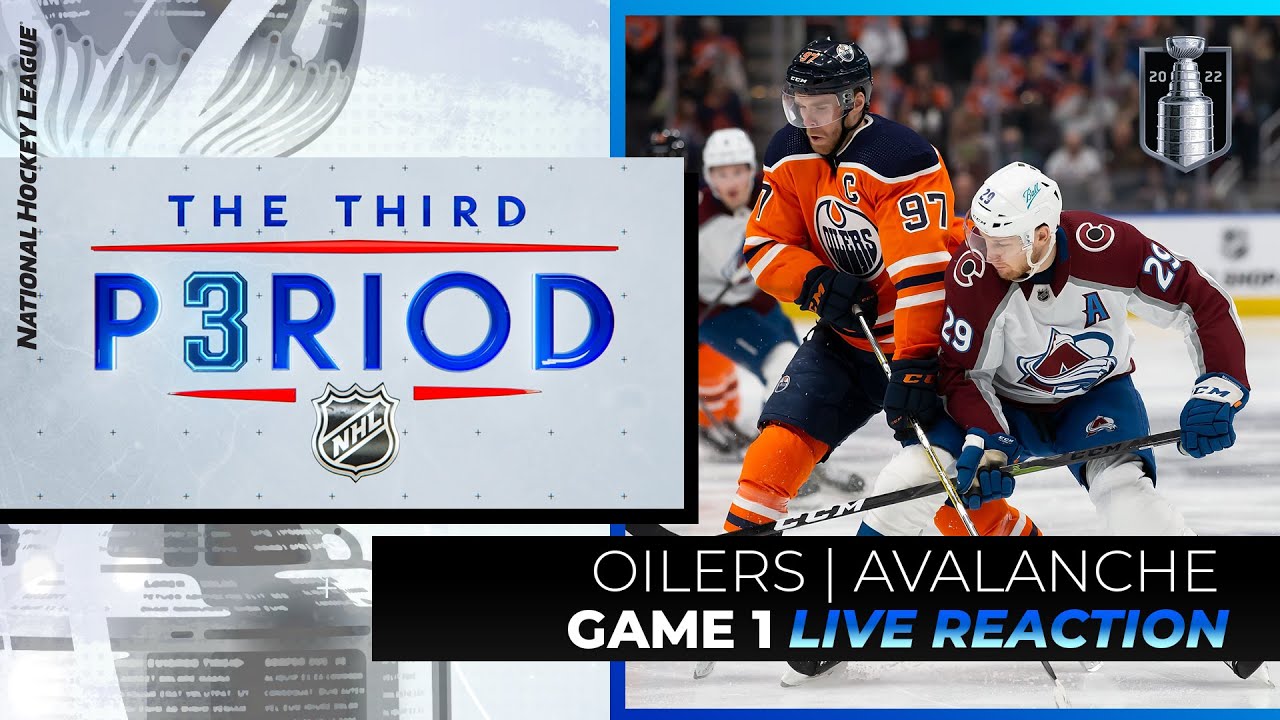 The Third Period Live Show | NHL Playoffs 2022 | @Edmonton Oilers @Colorado Avalanche