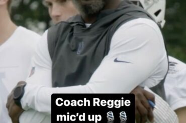Coach Reggie is already in mid-season form....