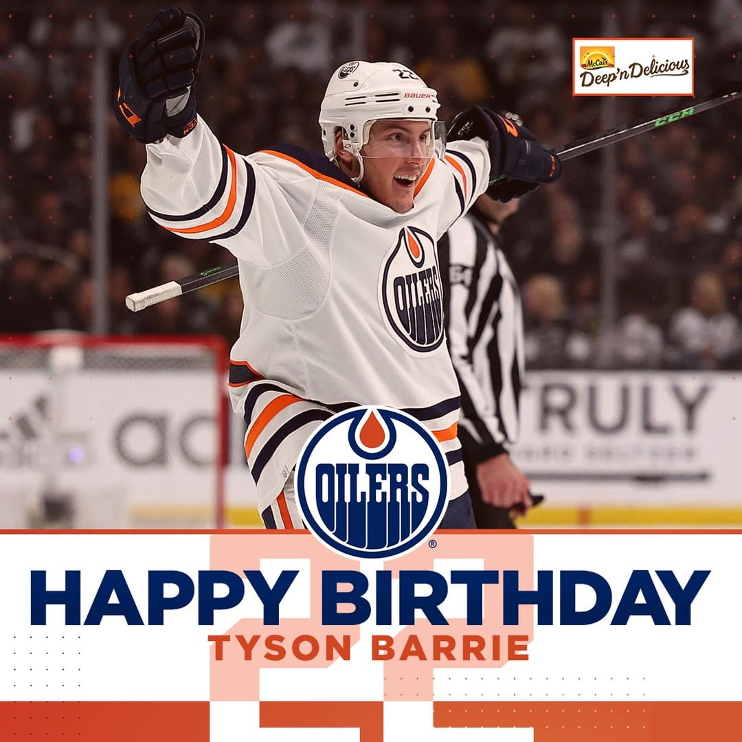 HBD Tyson!  #LetsGoOilers...
