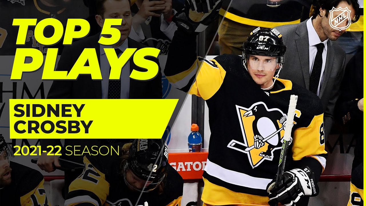 Happy Birthday 🥳 Sidney Crosby! | Top 5 Plays from 2021-22