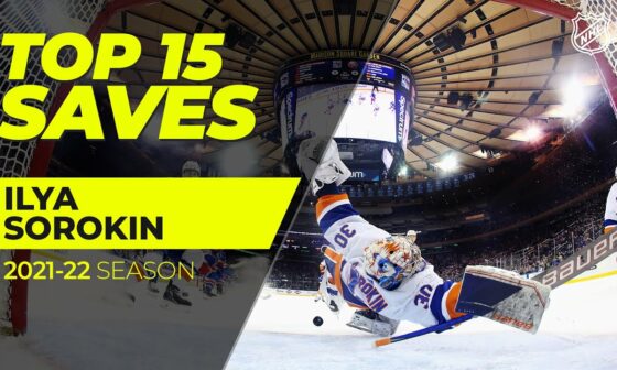 Top 15 Ilya Sorokin Saves from 2021-22 | NHL