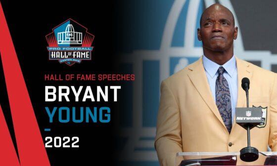 Bryant Young's Full Hall of Fame Speech | 2022 Pro Football Hall of Fame | NFL
