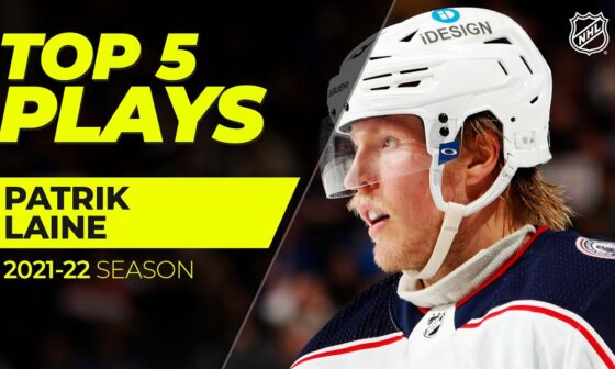 Top 5 Patrik Laine Plays from 2021-22 | NHL