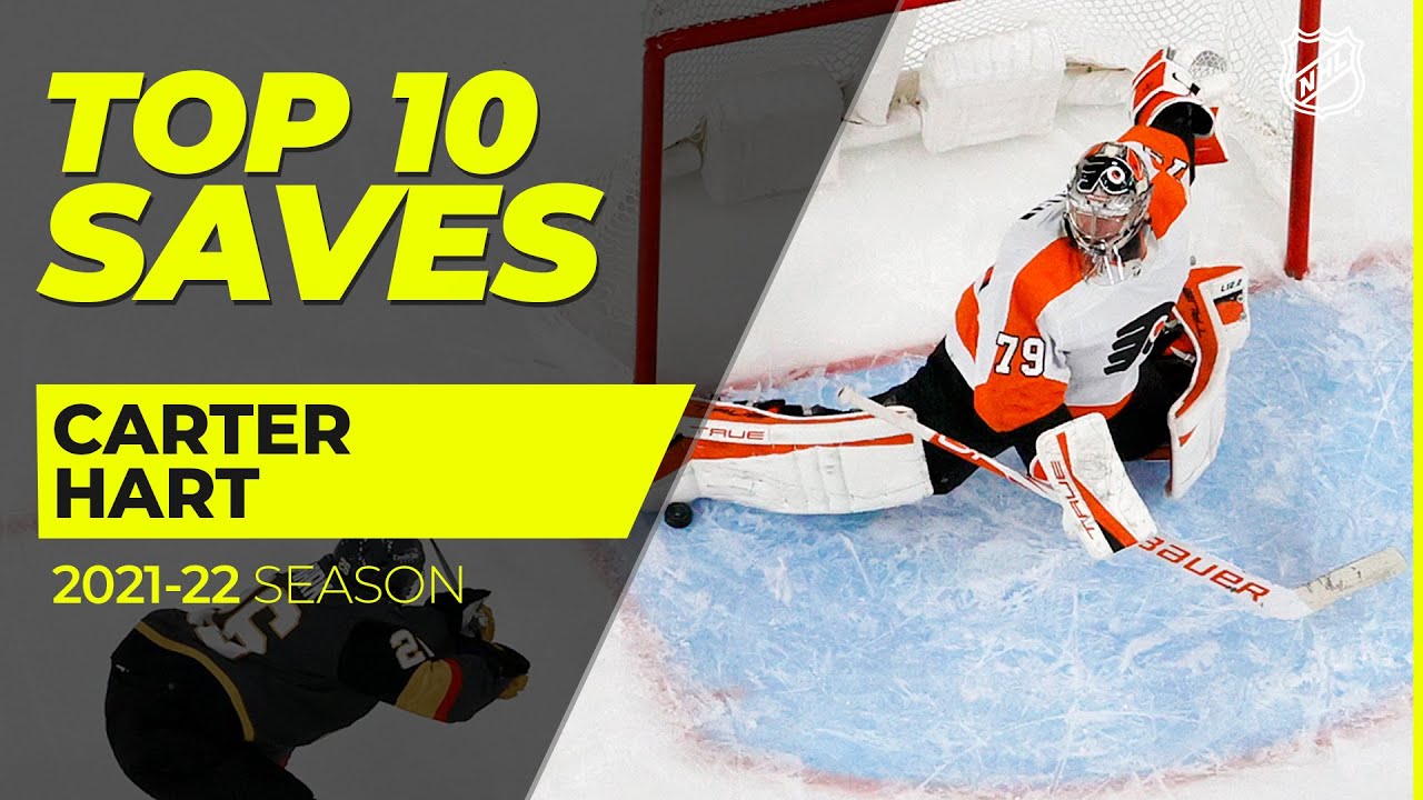 Happy Birthday  🥳  Carter Hart! | Top 10 Saves from 2021-22