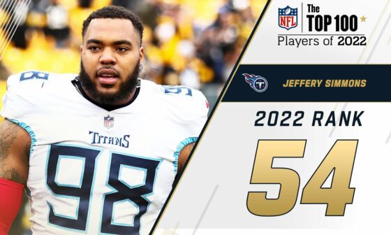 #54 Jeffery Simmons (DT, Titans) | Top 100 Players in 2022