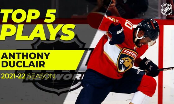 Happy Birthday 🥳 Anthony Duclair! | Top 5 Plays from 2021-22
