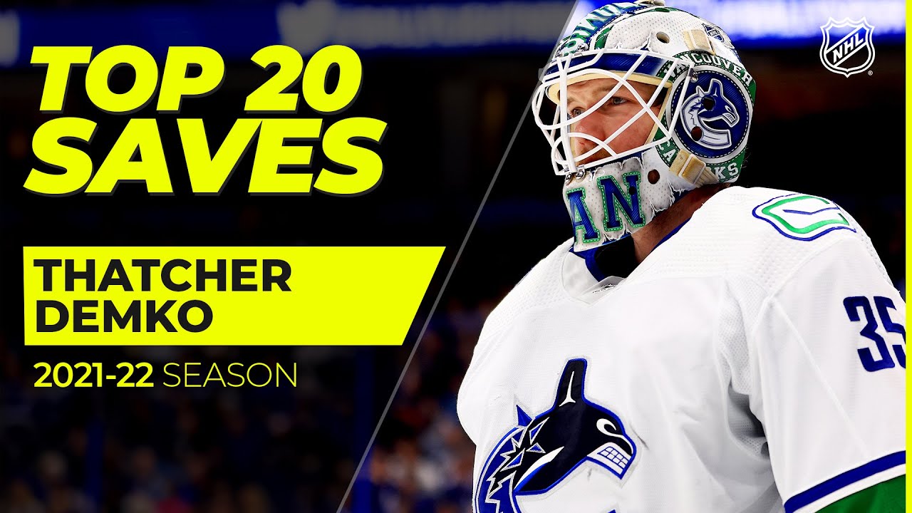Top 20 Thatcher Demko Saves from 2021-22 | NHL