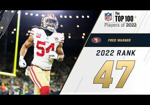 #47 Fred Warner (LB, 49ers) Top 100 Players in 2022