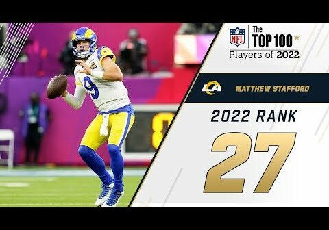 #27 Matthew Stafford (QB, Rams) | Top 100 Players in 2022