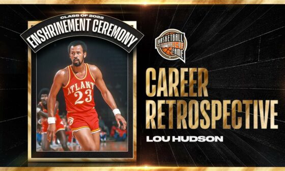 Lou Hudson | Hall of Fame Career Retrospective
