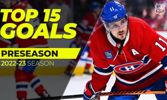 Top 15 Goals from the 2022-23 NHL Preseason