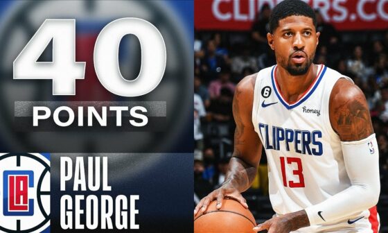 Paul George 40-PT Performance In Clippers W🔥