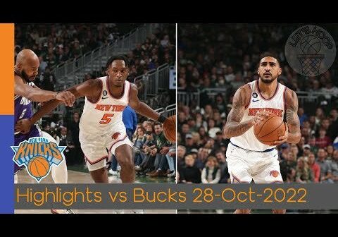 Quickley, Toppin Highlights - Knicks Reg Season-G5 vs Bucks 2022-23 | 28 Oct 2022