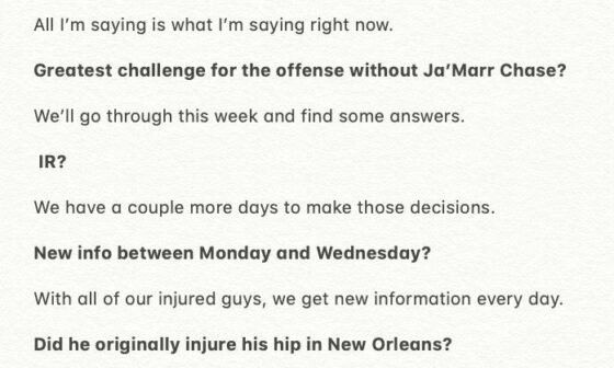 [GOLDSMITH] Here's the full Q&A with Zac Taylor on Ja'Marr Chase's hip injury.