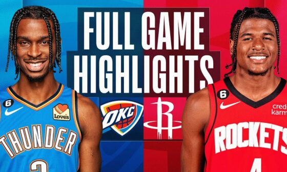THUNDER at ROCKETS | NBA FULL GAME HIGHLIGHTS | November 26, 2022