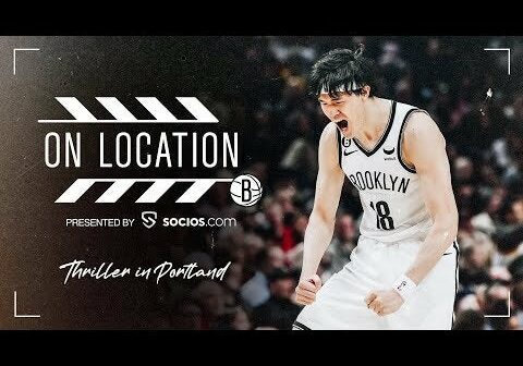 On Location with the Brooklyn Nets: All-Access from a Thriller in Portland