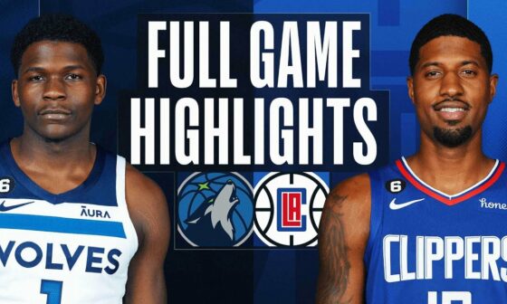 TIMBERWOLVES at CLIPPERS | NBA FULL GAME HIGHLIGHTS | December 14, 2022