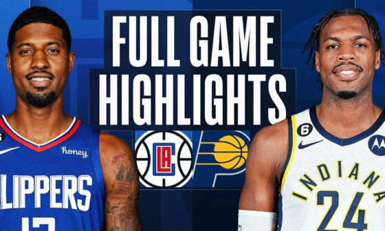 CLIPPERS at PACERS | FULL GAME HIGHLIGHTS | December 31, 2022
