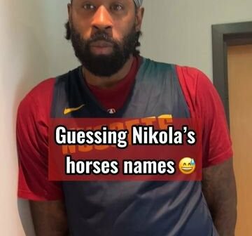 One of Jokic's horse's names revealed to be 'Not MVP'. Very kind of Jok to name one of his horses after Joel.