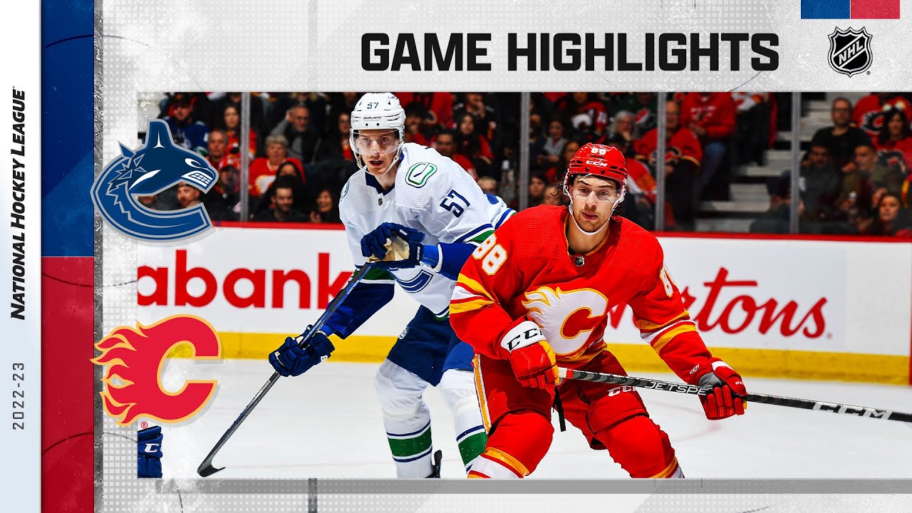 Canucks @ Flames 12/31 | NHL Highlights 2022