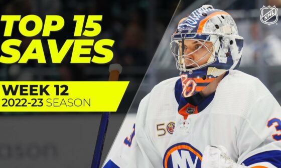 "What a Save!" | NHL Top Saves of Week 12 | 2022-23 Season