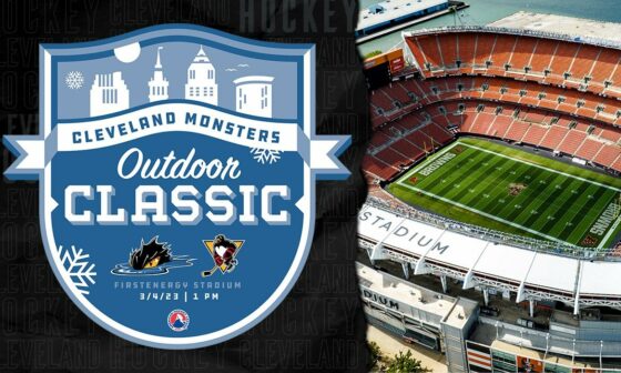 The Cleveland Monsters [CBJ AHL Affiliate] Outdoor Classic against the Wilkes-Barres/Scranton Penguins is in 20 days!