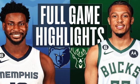 GRIZZLIES at BUCKS | FULL GAME HIGHLIGHTS | April 7, 2023