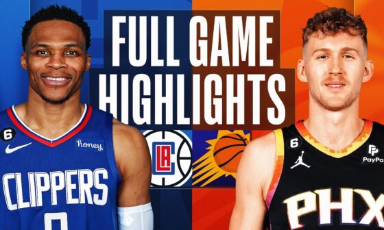 CLIPPERS at SUNS | FULL GAME HIGHLIGHTS | April 9, 2023