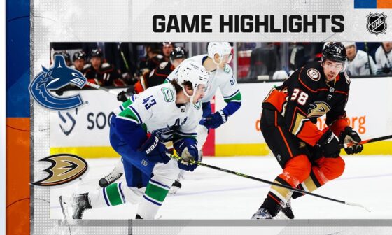 Canucks @ Ducks 4/11 | NHL Highlights 2023