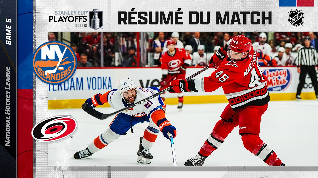 Faits saillants, match no 5 Islanders vs Hurricanes