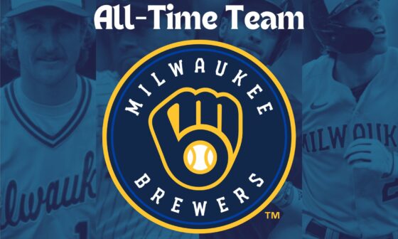My all-time Brewers' 26-man roster
