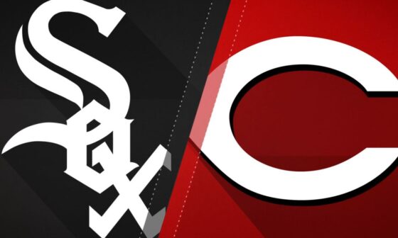 Game Thread: White Sox @ Reds - Sun, May 07 @ 04:10 PM EDT