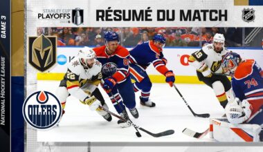Faits saillants, match no 3 Golden Knights vs Oilers
