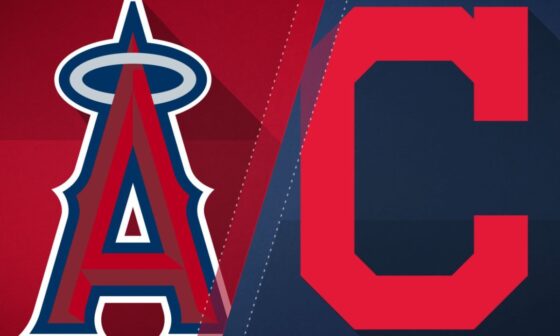 5/13 Angels @ Guardians [Game Thread]