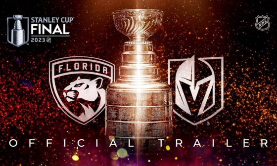 2023 Stanley Cup Final | Official Trailer | NHL