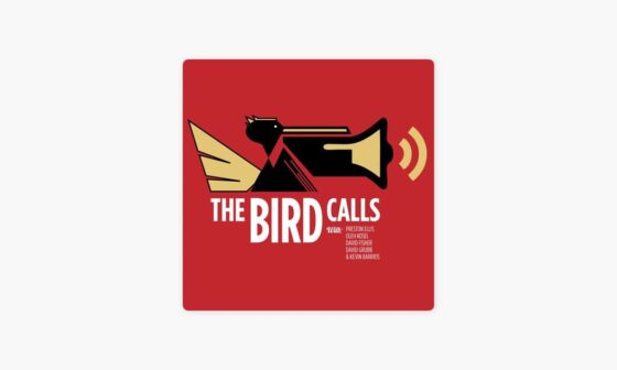 The Bird Calls podcast latest episode was a really good listen