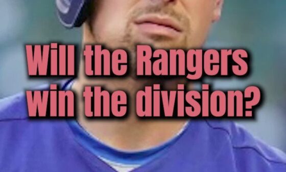 Nathaniel Lowe on the AL West: "The division is ours to lose"