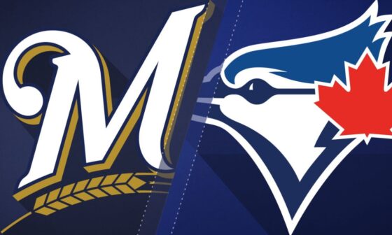 Pregame Thread: May 30 - Milwaukee Brewers (28-25) @ Toronto Blue Jays (28-26) - 7:07 PM