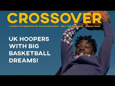 Crossover - Short doc about UK Basketball hopefuls