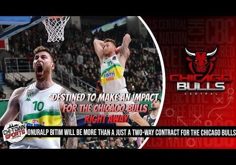 Onuralp Bitim Will be More Than A Just A Two-Way Contract For The Chicago Bulls