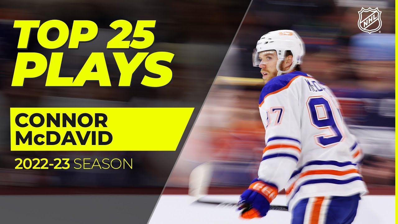 Top 25 Connor McDavid Plays from 2022-23 | NHL